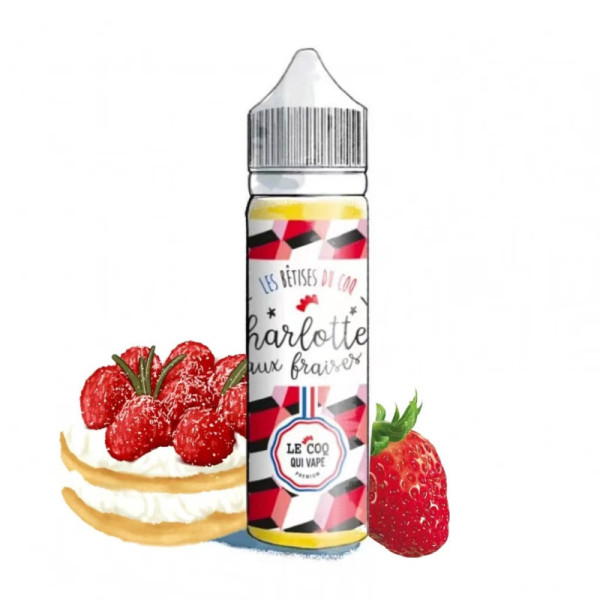 Charlotte aux fraises 50 ml – Les Bêtises du Coq – Le Coq qui Vape